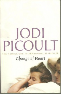 Change Of Heart - Jodi Picoult