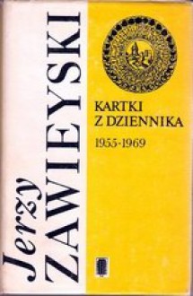 Kartki z dziennika 1955-1969 - Jerzy Zawieyski