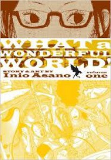 What a Wonderful World! Vol. 1 - Inio Asano