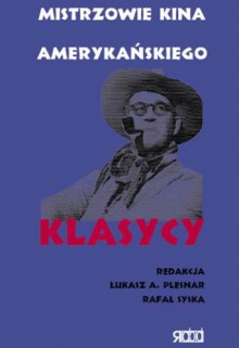 Klasycy - Rafał Syska, Łukasz Plesnar