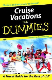 Cruise Vacations for Dummies 2001 - Fran Wenograd Golden