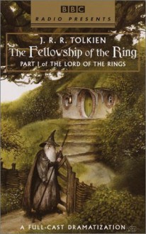 The Fellowship of the Ring - J.R.R. Tolkien