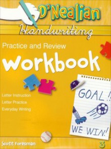 D'Nealian Handwriting Practive & Review Workbook, Grade 3 - Scott Foresman