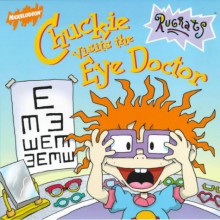 Chuckie Visits the Eye Doctor - Luke David