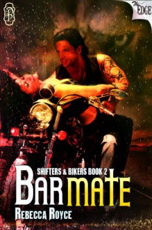 Bar Mate (The Edge) - Rebecca Royce