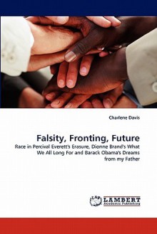 Falsity, Fronting, Future - Charlene Davis