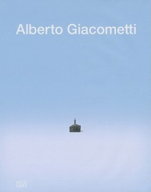 Alberto Giacometti: The Origin of Space: Retrospective of the Mature Work - Toni Stooss, Markus Bruderlin, Julia Wallner