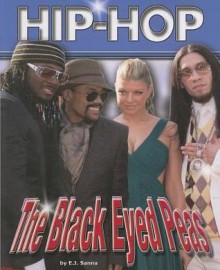 The Black Eyed Peas (Hip Hop) - E.J. Sanna