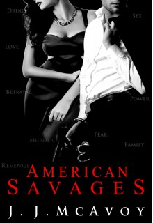 American Savages - J.J. McAvoy