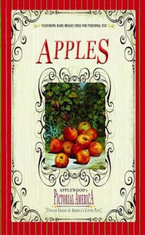 Apples - Applewood Books, James Lantos, Jim Lantos