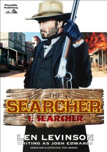 The Searcher (A Searcher Western) - Len Levinson, Josh Edwards