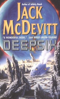 Deepsix - Jack McDevitt