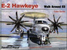 E-2 Hawkeye - Walk Around Color Series No. 53 - Ken Neubeck