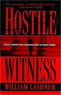 Hostile Witness - William Lashner