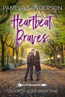 Heartbeat Braves - Pamela Sanderson