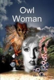 Owl Woman - Elen Sentier