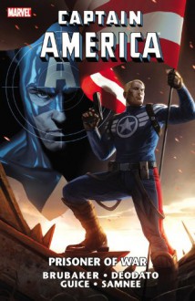 Captain America: Prisoner of War - Ed Brubaker, Mike Benson, Howard Chaykin, Cullen Bunn