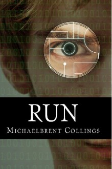 Run - Michaelbrent Collings