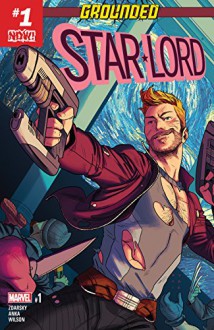 Star-Lord (2016-) #1 - Chip Zdarsky, Kris Anka