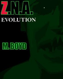 Z.N.A. - Evolution - Matthew Boyd