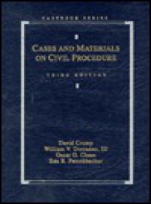 Cases And Materials On Civil Procedure, Fifth Edition - David Crump