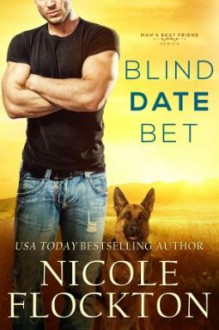 Blind Date Bet - Nicole Flockton