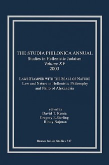 The Studia Philonica Annual XV, 2003 - David T. Runia, Gregory E. Sterling, Hindy Najman