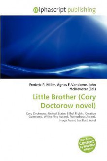 Little Brother (Cory Doctorow Novel) - Sam B Miller II