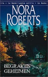 Begraven geheimen - Els Papelard, Nora Roberts