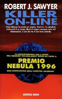 Killer on-line - Robert J. Sawyer, Gianluigi Zuddas