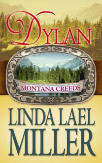 Dylan (Center Point Platinum Romance (Large Print)) - Linda Lael Miller