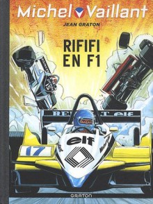 Rififi en F1 - Jean Graton