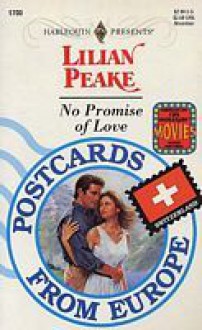 No Promise of Love - Lilian Peake