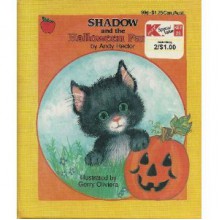 Shadow And The Halloween Party - Andy Rector