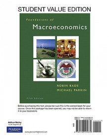 Foundations of Macroeconomics Student Value Edition and Myeconlab Student Access Code Card Package - Robin Bade, Michael Parkin