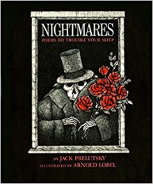 Nightmares: Poems to Trouble Your Sleep by Jack Prelutsky (1976-08-01) - Jack Prelutsky