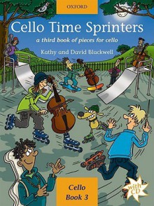 Cello Time Sprinters + CD - David Blackwell, Kathy Blackwell