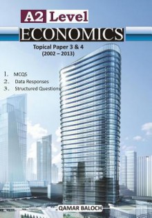 A2 Level Economics Topical Paper 3 & 4 - Zondervan Publishing