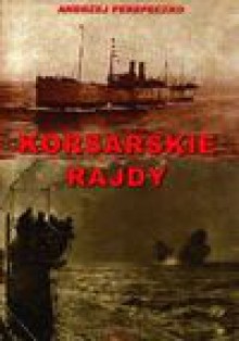 Korsarskie rajdy/Lampart/ - Andrzej Perepeczko