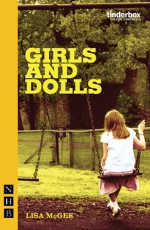 Girls and Dolls - Lisa McGee