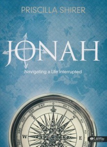 Jonah: Navigating a Life Interrupted - Member Book - Priscilla Shirer