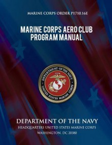 Marine Corps Aero Club Program Manual - Department Of The Navy