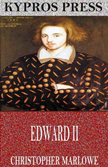 Edward II - Christopher Marlowe