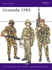 Grenada 1983 - Lee Russell, M. Albert Mendez, Paul Hannon