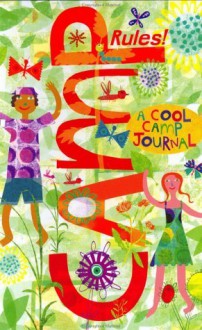 Camp Rules!: A Cool Camp Journal - Susan Hood