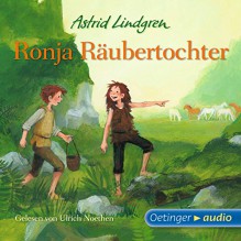 Ronja Räubertochter - Astrid Lindgren