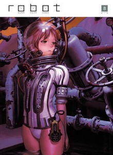 Robot Volume 8 - Range Murata, Yoshitoshi Abe, Shin Nagasawa