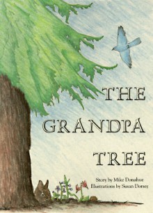 The Grandpa Tree - Mike Donahue