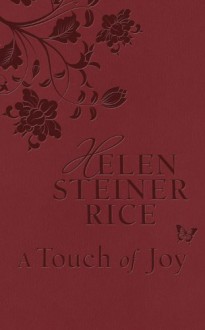 A TOUCH OF JOY DICARTA (Helen Steiner Rice Collection) - Helen Steiner Rice