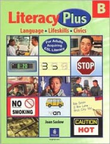 Literacy Plus B - Joan M. Saslow